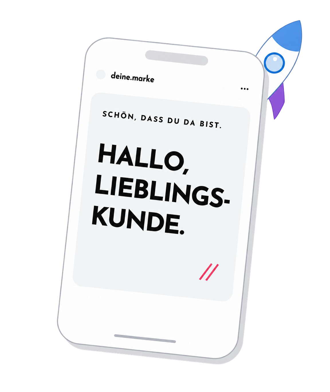 Phone displaying the German greeting “Hallo, Lieblingskunde” with a rocket symbolising greater reach